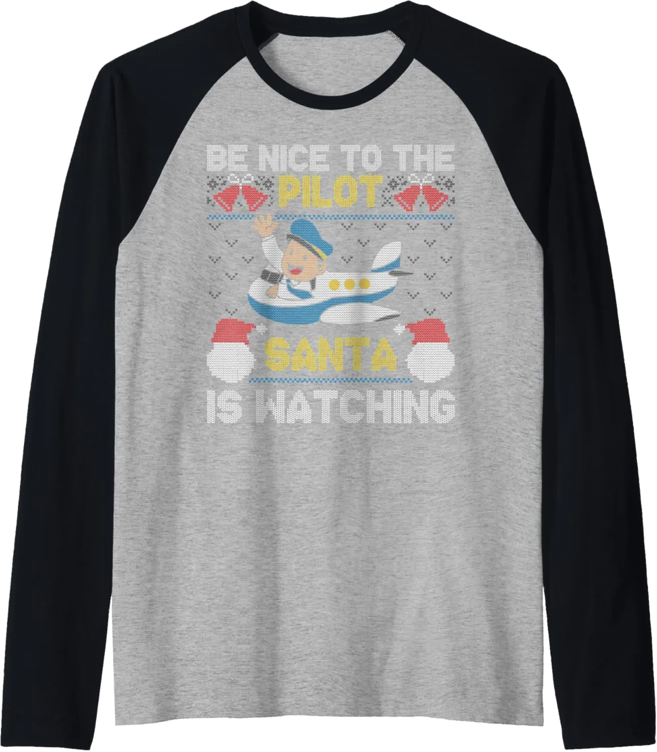 Baseball Tee tent abound esoteric civil slavery Be Nice To The Pilot Santa Is Watching Christmas Plane Lover Raglan 