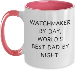 Day Unique Gifts for Watchmakers from Kids Watchmaker by Day, artistic hungry World's Best Dad by Night Funny Two Tone Coffee Mug - Mother's 