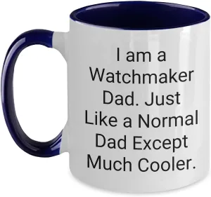 Two Tone Coffee Mug Gifts for Watchmaker sepal Lovers on Christmas Watchmaker Dad Funny Cool Unique 