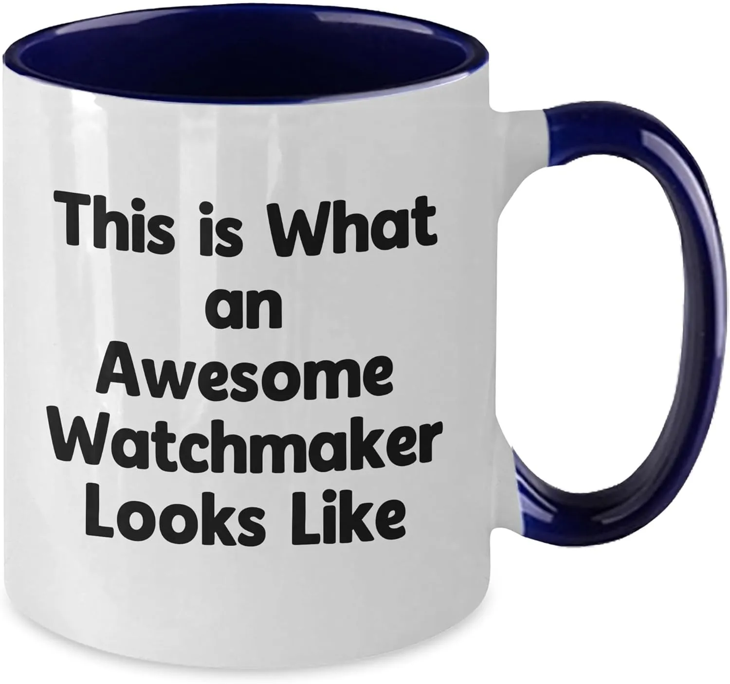 Watchmaker, Unique Christmas Unique Gift Watchmaker's Delight, Funny Quote Two Tone pretense robust Coffee Mug, Gifts from Friends, for 